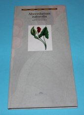 kniha Abecedarium naturalis [katalog výstavy], Muzeum Těšínska 1999