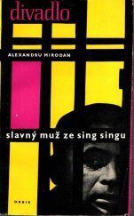 kniha Slavný muž ze Sing-Singu Hra o 3 jednáních, Orbis 1962