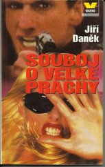 kniha Souboj o velké prachy průvodce světem zločinu, Víkend  1998