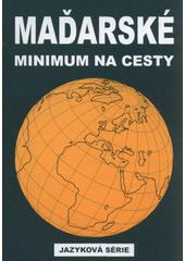 kniha Maďarské minimum na cesty, Paristour 2008