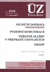 kniha Doprava, přeprava, ... ÚZ č.1219 úplné znění předpisů, Sagit 2017