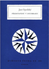 kniha Představení v soumraku, Odeon 1968