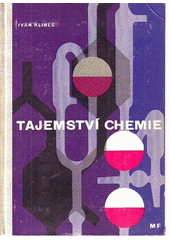 kniha Tajemství chemie, Mladá fronta 1962