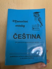 kniha Maturitní otázky z českého jazyka 25 podrobně zpracovaných témat, Radek Veselý 1997