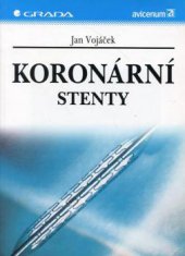 kniha Koronární stenty, Grada 1997