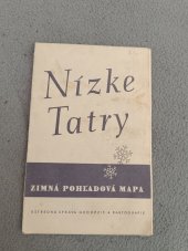 kniha Nízké Tatry  Zimna Pohladová  mapa , Ústředna správa geodézie a kartografie 1955