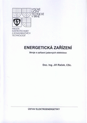 kniha Energetická zařízení stroje a zařízení jaderných elektráren, Zdeněk Novotný 2008