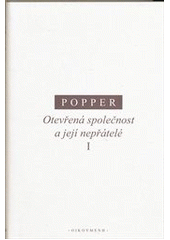 kniha Otevřená společnost a její nepřátelé. I, - Platónovo zaříkávání, Oikoymenh 2011