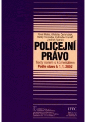 kniha Policejní právo [texty norem s komentářem podle stavu k 1.1.2002], Linde 2002