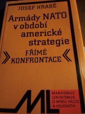 kniha Armády NATO v období americké strategie "přímé konfrontace", Naše vojsko 1987