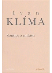 kniha Soudce z milosti., Academia 2012