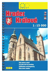 kniha Hradec Králové 1 : 15 000 : plán města a okolí, Žaket 2007