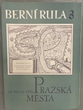 kniha Berní rula. Sv. 3, - Pražská města, Archiv bývalé země České 1949