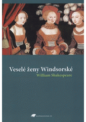 kniha Veselé ženy Windsorské, Tribun EU 2007