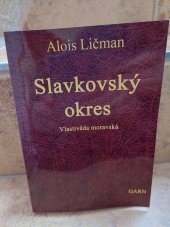 kniha Vlastivěda moravská Slavkovský okres , Garn 2009