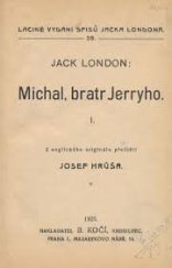 kniha Michal, bratr Jerryho, B. Kočí 1925