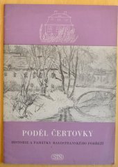 kniha Podél Čertovky historie a památky Malostranského pobřeží, Státní tělovýchovné nakladatelství 1954