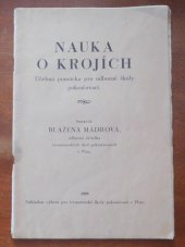 kniha Nauka o krojích Učebná pomůcka pro odborné školy pokračovací, Nákladem výboru pro živnostenské školy pokračovací v Plzni 1929