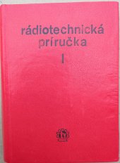 kniha radiotechnická příručka I, Slovenské vydavateľstvo technickej literatúry (SVTL) 1967