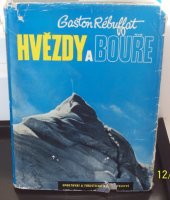 kniha Hvězdy a bouře 6 severních stěn, Sportovní a turistické nakladatelství 1957