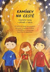 kniha Kamínky na cestě inspirační karty o přírodě a lidech, Lipka - školské zařízení pro environmentální vzdělávání 2019