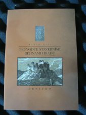 kniha Průvodce stavebními dějinami hradu Brníčko, Grafotyp 2013