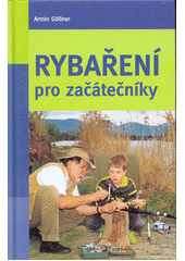 kniha Rybaření pro začátečníky, Víkend  2013