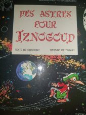 kniha Des astres pour iznogoud  Texte de goscinny dessins de tabary, Dargaud 1985