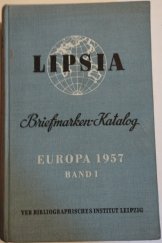 kniha Briefmarken-Katalog Europa 1957 Band 1, VEB Bibliographisches Institut 1956