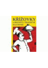 kniha Křížovky a recepty tradiční kuchyně, Columbus 2007