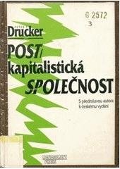 kniha Postkapitalistická společnost, Management Press 1993