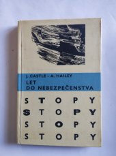 kniha LET DO NEBEZPEČENSTVA, Mladé letá 1966