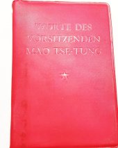 kniha Worte des  vorsitzenden MAO TSE-TUNG, Verlag für Frendsprachige Literatur 1967