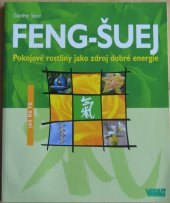 kniha Feng-šuej pokojové rostliny jako zdroj dobré energie, Vašut 2008