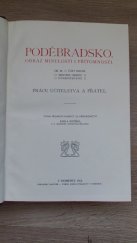 kniha Poděbradsko Díl III. Část druhá, - Místopis okresu Nymburského - obraz minulosti i přítomnosti., Redakční komitét 1912