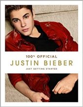 kniha Justin Bieber Just Getting Started , HarperCollins 2012