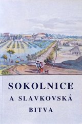 kniha Sokolnice a slavkovská bitva, Obecní úřad Sokolnice 2000