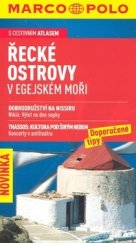 kniha Řecké ostrovy v Egejském moři, Marco Polo 2008