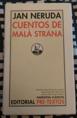 kniha Cuentos de Malá Strana, Pre-Textos 2006