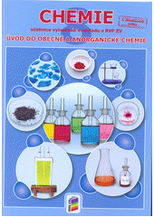 kniha Chemie Úvod do obecné a organické chemie, biochemie a dalších chemických oborů, Nová škola 2012