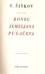 kniha Konec Jemeljana Pugačeva [3. část trilogie o Jemeljanu Pugačevovi], Svět sovětů 1950