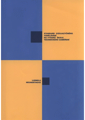 kniha Standard cizojazyčného vzdělávání na vysoké škole technického zaměření, Akademické nakladatelství CERM 2009