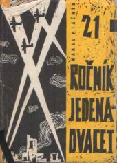 kniha Ročník jedenadvacet Mimočítanková četba pro odb. učiliště a učňovské školy, SPN 1965