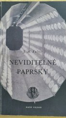 kniha Neviditelné paprsky, Naše vojsko 1954