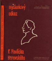 kniha Myšlenkový odkaz Karla Havlíčka Borovského, SNPL 1961