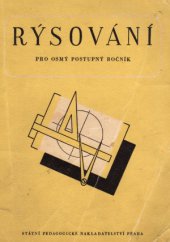 kniha Rýsování pro osmý postupný ročník všeobecně vzdělávacích škol, SPN 1954