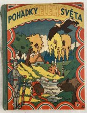 kniha Pohádky z celého světa výbor z pohádek světových autorů, Karel Hloušek 1939