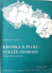 kniha Kronika II. pluku Stráže Svobody, České Budějovice, s.n. 1947