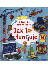 kniha Jak to funguje, Svojtka & Co. 2018