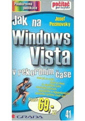 kniha Jak na Windows Vista v rekordním čase, Grada 2007